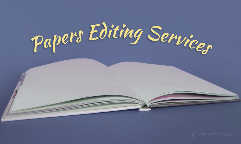 Papers Editing Services