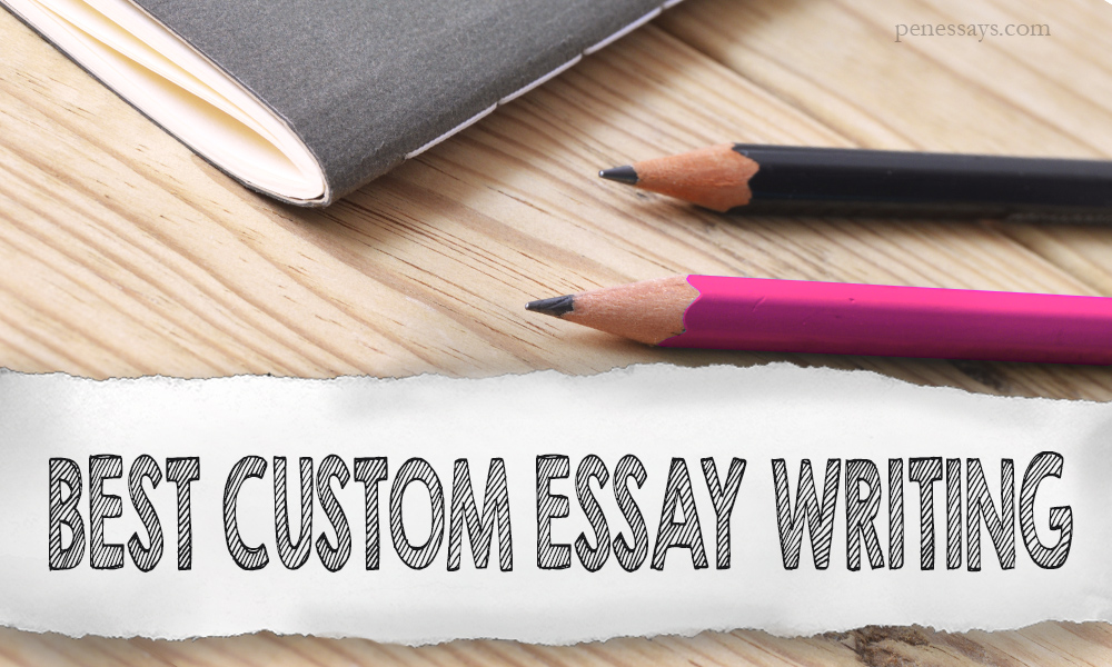 Custom essays writing services