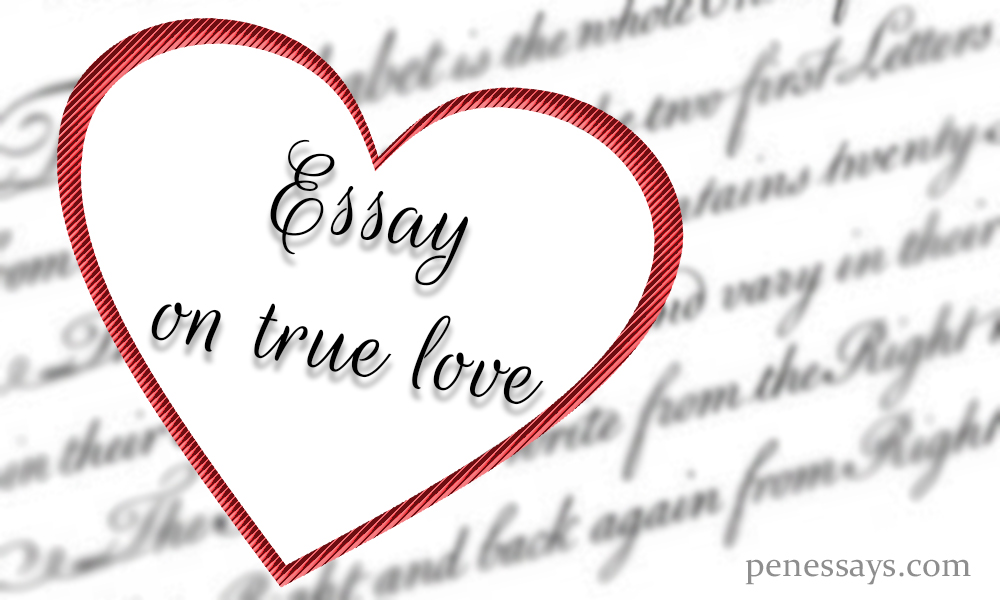 True love essay